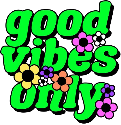 good vibes only green.webp